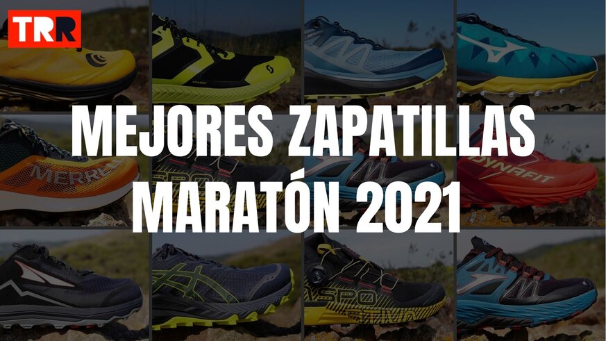 Mejores zapatillas Trail Running 2021 para - TRAILRUNNINGReview.com